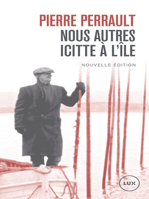 cover image of Nous autres icitte à l'île